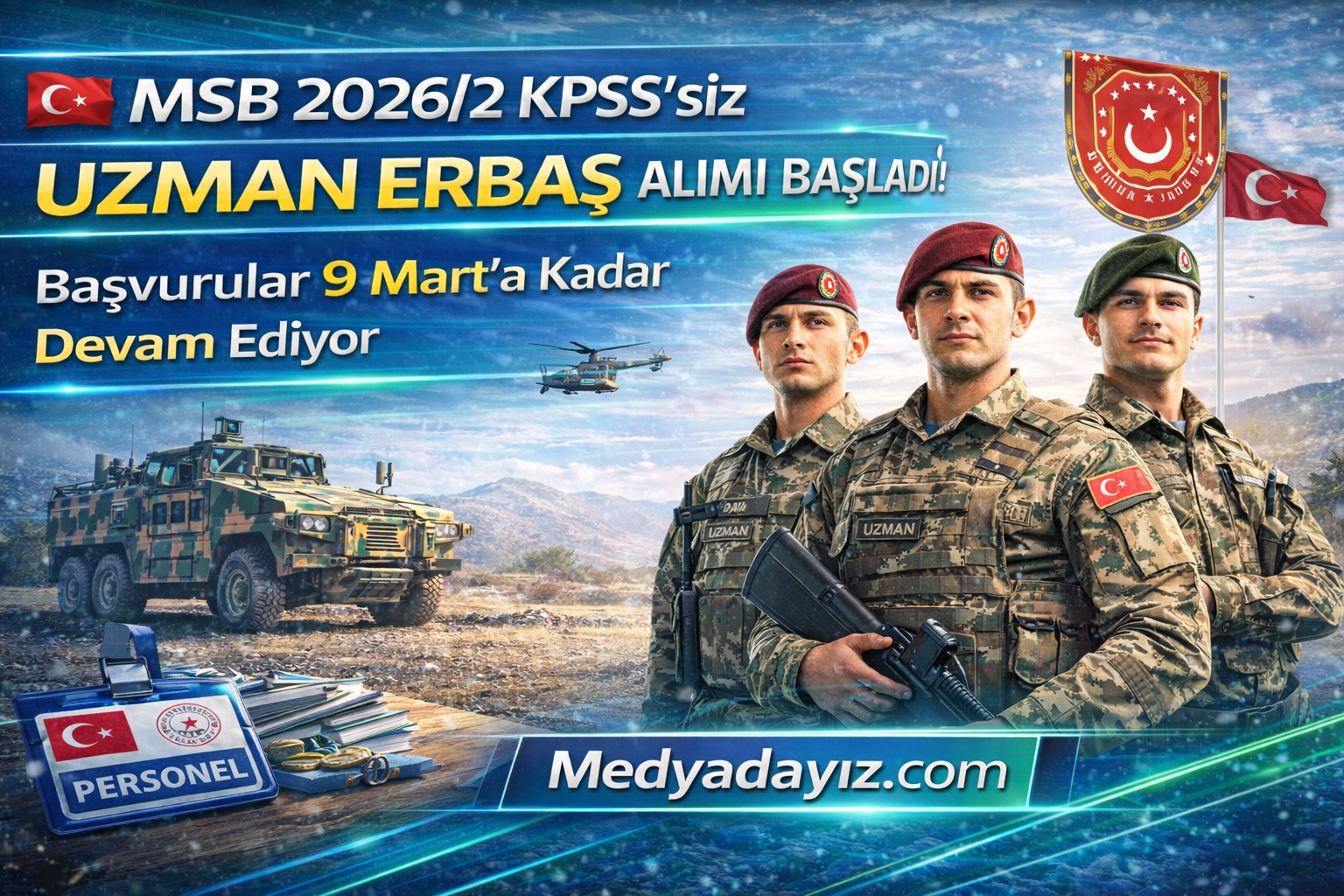 🇹🇷 MSB 2026/2 KPSS’siz Uzman Erbaş Alımı Başladı! Başvurular 9 Mart’a Kadar Devam Ediyor