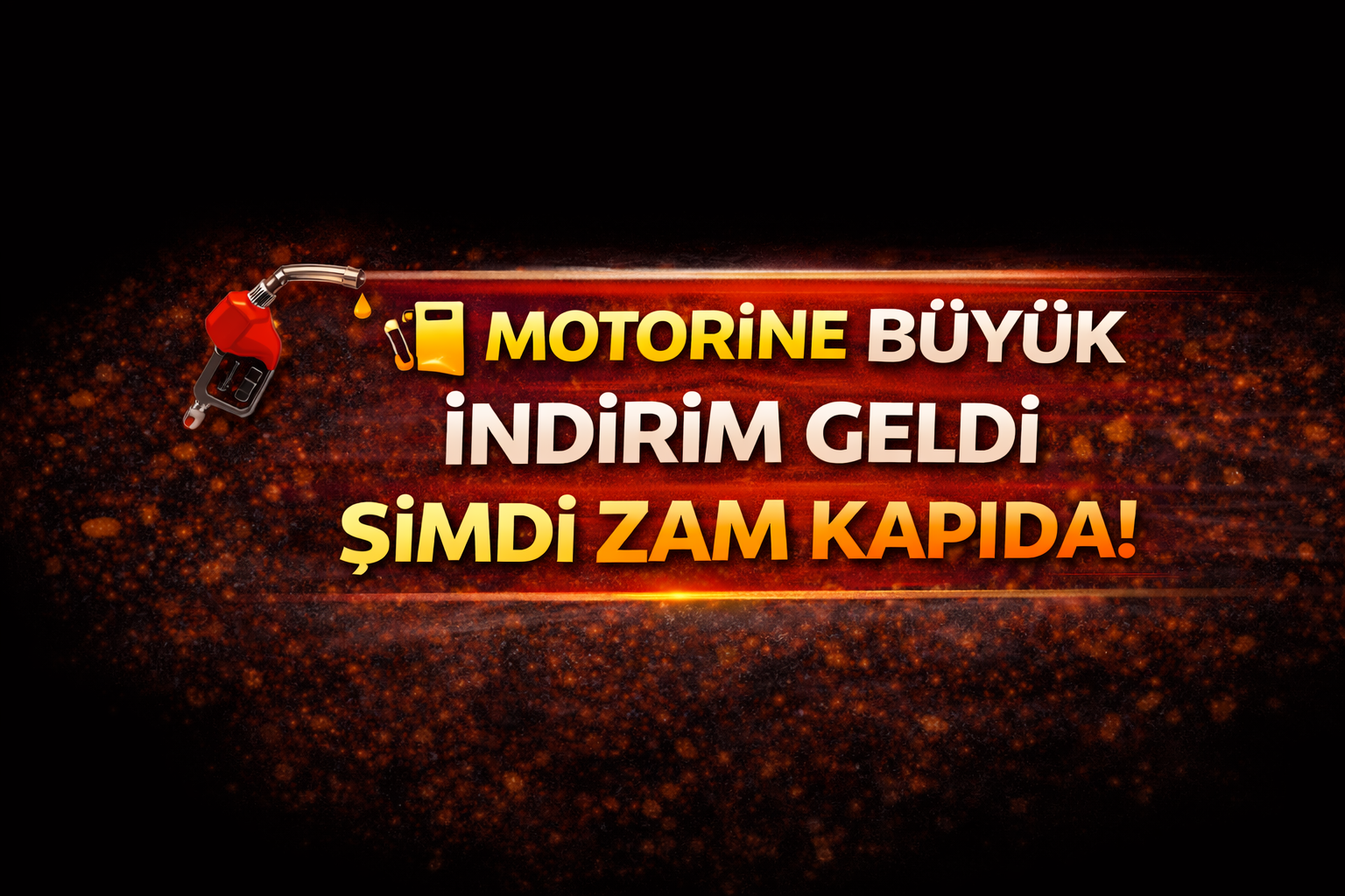 ⛽ Motorine Büyük İndirim Geldi, Şimdi Zam Kapıda!